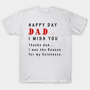 dad i miss you T-Shirt